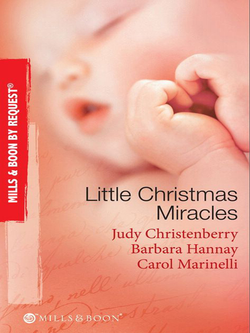 Title details for Little Christmas Miracles by Judy Christenberry - Available